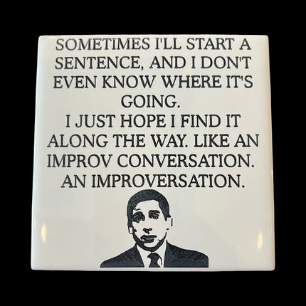 Improversation Ceramic Coaster
