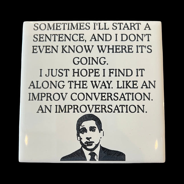 Improversation Ceramic Coaster