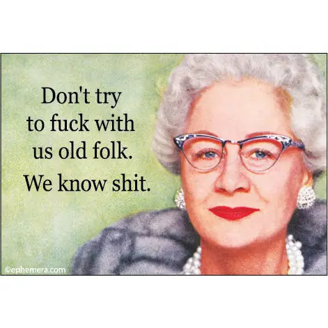 Old Folk Magnet