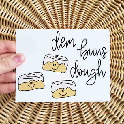 Dem Buns Dough Card