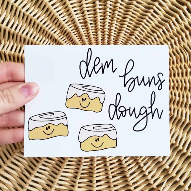 Dem Buns Dough Card