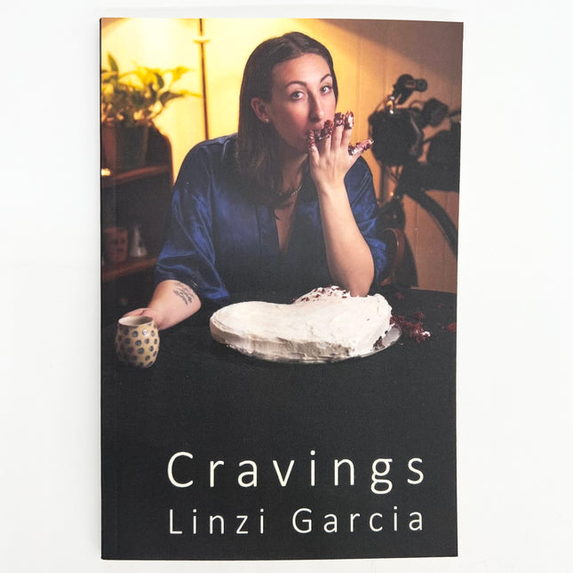 "Cravings" by Linzi Garcia