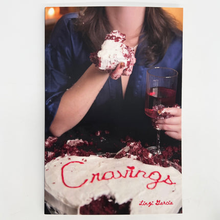 "Cravings" by Linzi Garcia