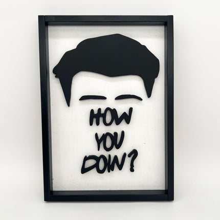 How You Doin'?
