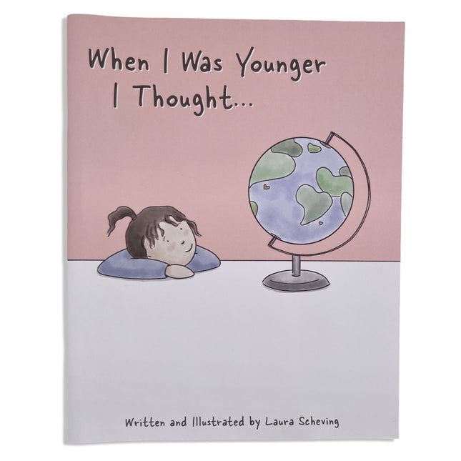 When I Was Younger I Thought...