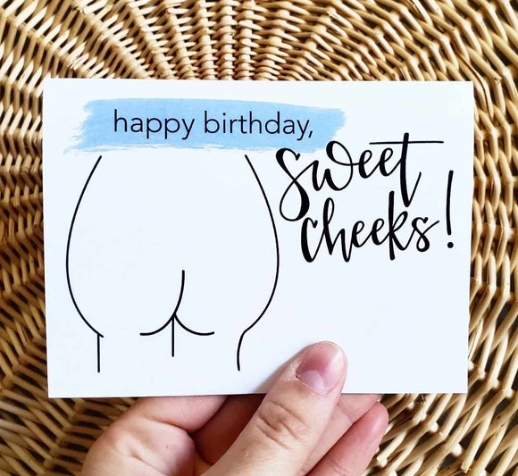Happy Birthday Sweet Cheeks
