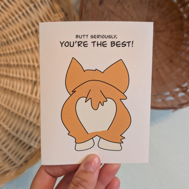 Butt Seriously Card