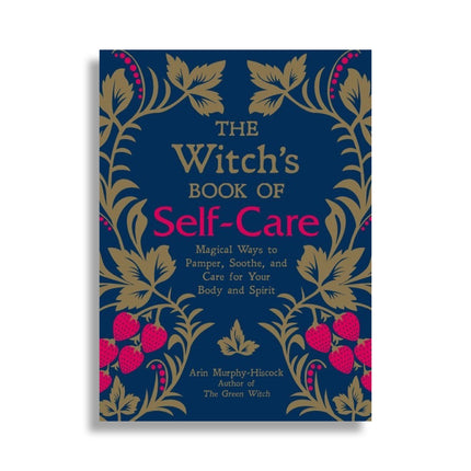 The Witch's Book of Self-Care