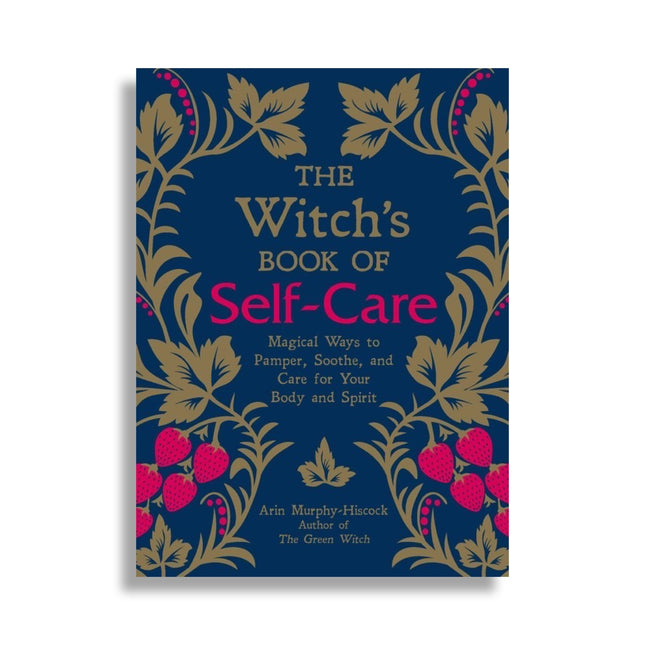 The Witch's Book of Self-Care