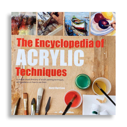 The Encyclopedia of Acrylic Techniques