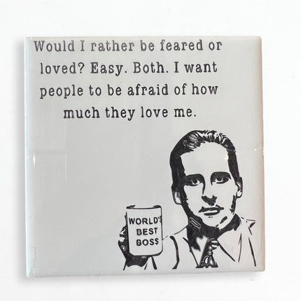 Feared or Loved Ceramic Coaster