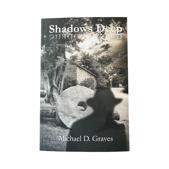 Shadows Deep by Michael Graves