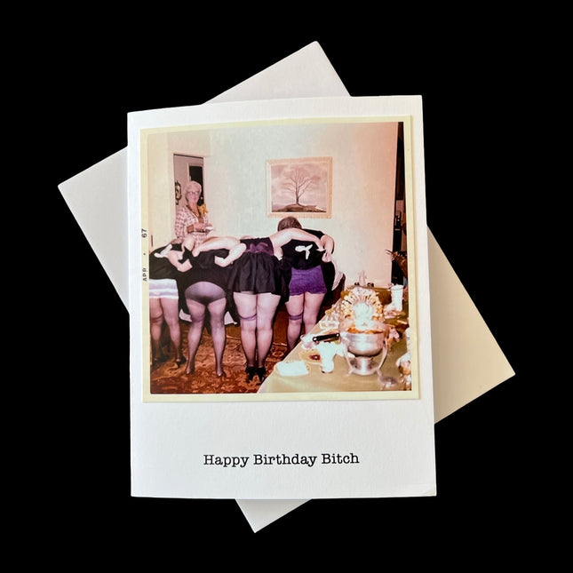 Happy Birthday B*tch 2