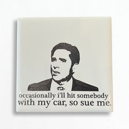 So Sue Me Ceramic Coaster