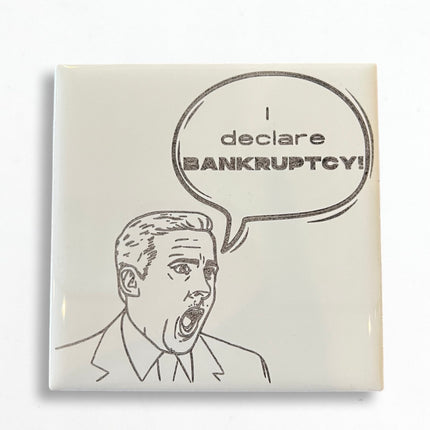 Bankruptcy Ceramic Coaster