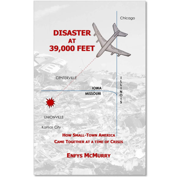 Disaster at 39,000 Feet by Enfys McMurry