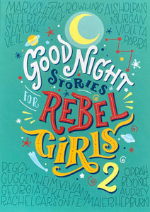 Goodnight Stories for Rebel Girls, Vol. 2