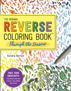 Reverse Coloring Book: Through the Seasons