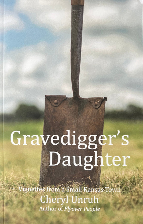 Gravedigger's Daughter by Cheryl Unruh